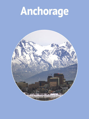 cover image of City of Anchorage